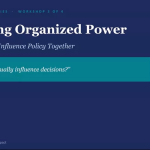 Building Organized Power